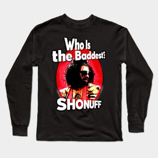 Sho'nuff T-Shirt - Embrace the Power of The Shogun of Harlem! Long Sleeve T-Shirt